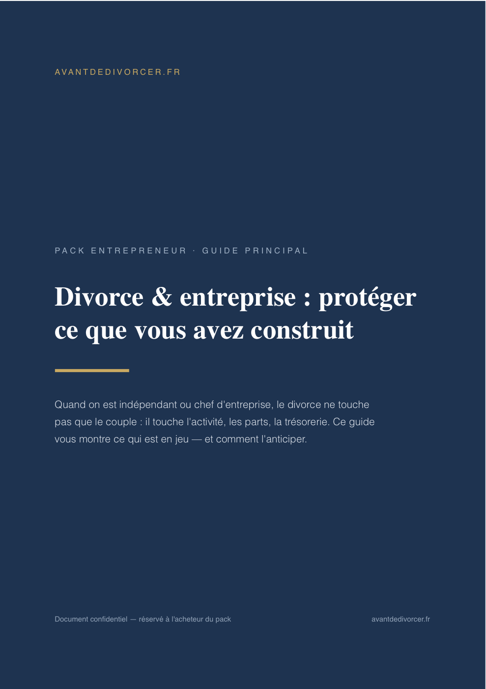 Couverture du guide « Divorce & entreprise : protéger ce que vous avez construit »